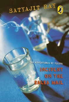 Paperback Adventures of Feluda: Incident on the Kalka Mail Book