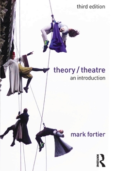 Paperback Theory/Theatre: An Introduction Book