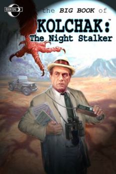 Paperback Big Book of Kolchak the Night Stalker Book