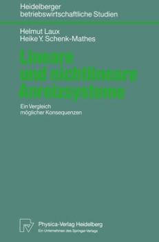 Paperback Lineare Und Nichtlineare Anreizsysteme: Ein Vergleich Möglicher Konsequenzen [German] Book