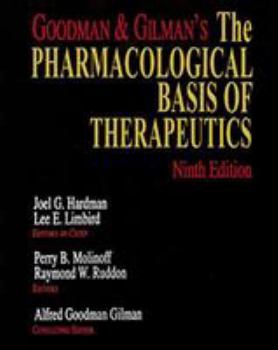 Hardcover Goodman & Gilman's the Pharmacological Basis of Therapeutics Book
