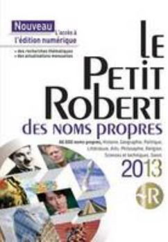Hardcover Le Petit Robert Des Noms Propres 2013 (French Edition) [French] Book