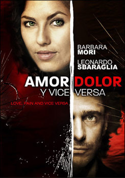 Amor, Dolor Y Viceversa