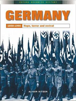 Paperback Germany: 1858-1990: Hope, Terror, and Revival Book
