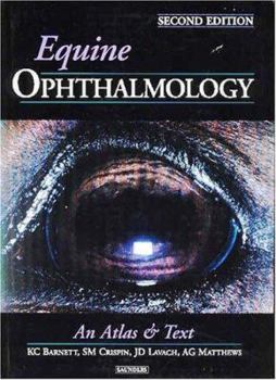 Hardcover Equine Ophthalmology: An Atlas and Text Book