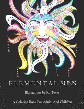 Paperback Elemental Suns: Coloring Book Illustrated by Ru Tover Book