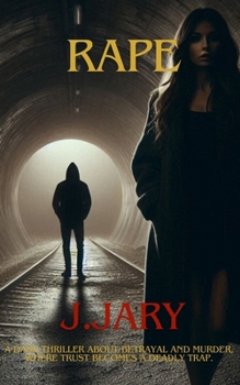 Paperback Rape: A love-crime novel about pain and suffering Book