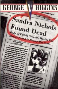 Sandra Nichols Found Dead: A Novel - Book #4 of the Jerry Kennedy