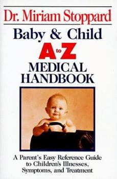 Paperback Baby and Child A-Z Medical Handbook Book