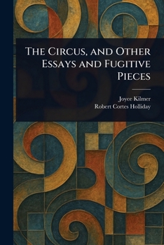 Paperback The Circus, and Other Essays and Fugitive Pieces Book