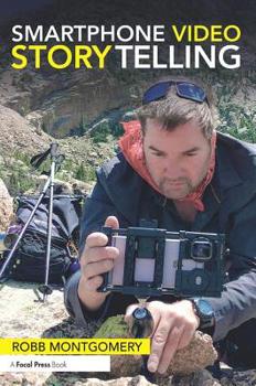 Paperback Smartphone Video Storytelling Book