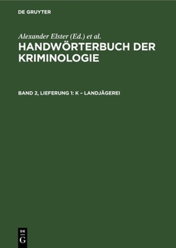 Hardcover K - Landjägerei [German] Book