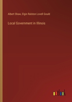 Paperback Local Government in Illinois Book