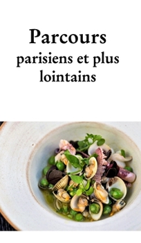 Hardcover Parcours parisiens [French] Book