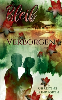 Paperback Bleib: Verborgen [German] Book