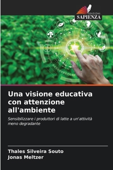 Paperback Una visione educativa con attenzione all'ambiente [Italian] Book