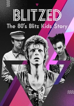DVD Blitzed: The '80s Blitz Kids Story Book