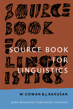 Paperback Source Book for Linguistics: Third Revised Edition Book