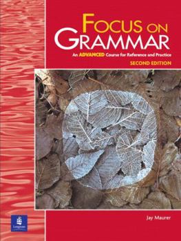 Paperback Focus on Grammar, Advanced Level Book