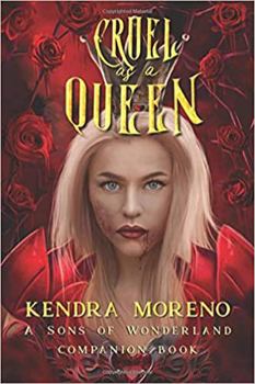 Paperback Cruel as a Queen (Sons of Wonderland) Book