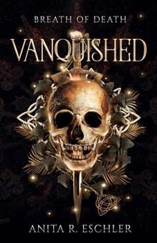 Paperback Vanquished: Breath of Death Book