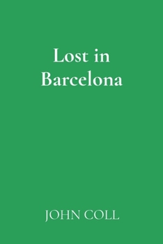 Paperback Lost in Barcelona Book