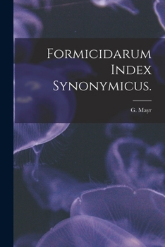 Paperback Formicidarum Index Synonymicus. Book