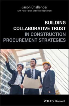 Hardcover Building Collaborative Trust in Construction Procurement Strategies Book