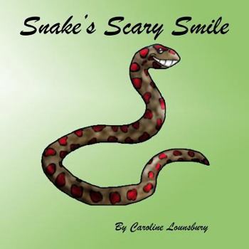 Paperback Snakes's Scary Smile Book