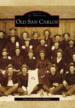 Paperback Old San Carlos Book