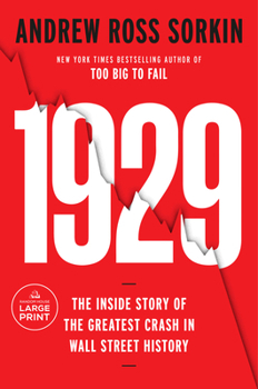 Paperback 1929: The Inside Story of the Greatest Crash in Wall Street History [Large Print] Book