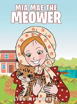 Hardcover Mia Mae the Meower Book