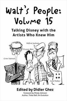 Paperback Walt's People: Volume 15: Talking Disney with the Artists Who Knew Him Book