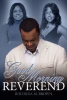 Paperback Good Morning Reverend Book