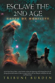 Paperback Esclave the 2nd Age: Caste of Nobility Book