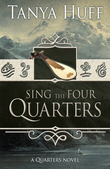 Sing the Four Quarters - Book #1 of the Quarters