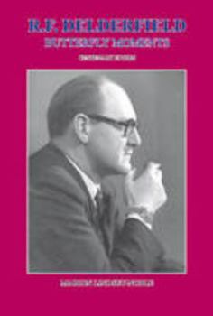 R. F. Delderfield: Butterfly Moments