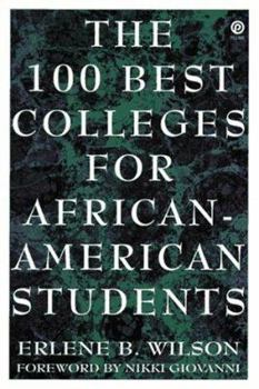 Paperback The 100 Best Colleges for African-American Students Book