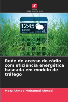 Paperback Rede de acesso de rádio com eficiência energética baseada em modelo de tráfego [Portuguese] Book