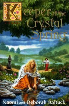 Hardcover Keeper of the Crystal Spring: 1 Book