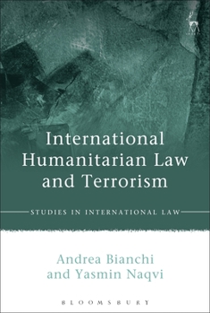 Hardcover International Humanitarian Law and Terrorism Book