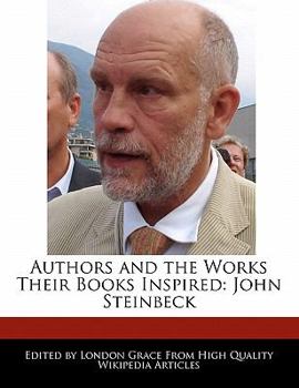 Paperback Authors and an Analysis of the Works Their Books Inspired: John Steinbeck Book