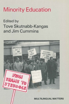 Paperback Minority Education: From Shame to Struggle Book
