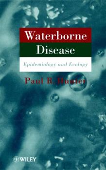 Hardcover Waterborne Disease: Epidemiology and Ecology Book