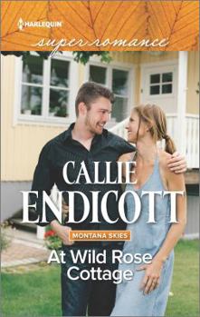 At Wild Rose Cottage - Book #2 of the Montana Skies