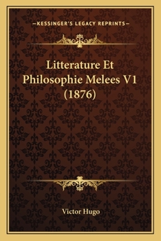Paperback Litterature Et Philosophie Melees V1 (1876) [French] Book