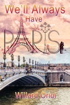 Paperback We'll Always Have Paris Book