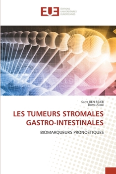 Paperback Les Tumeurs Stromales Gastro-Intestinales [French] Book