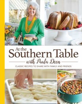 Hardcover At the Southern Table with Paula Deen Book