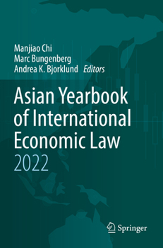 Paperback Asian Yearbook of International Economic Law 2022 Book